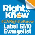 I am a Label GMO Evangelist for Prop 37